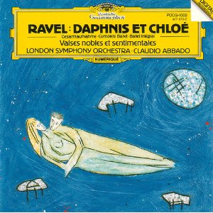 CLAUDIO ABBADO / クラウディオ・アバド / ラヴェル:管弦楽組曲「ダフニスとクロエ」(全曲)