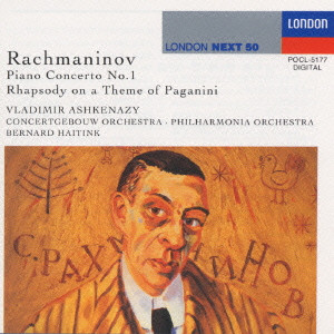 VLADIMIR ASHKENAZY / ヴラディーミル・アシュケナージ / ラフマニノフ:ピアノ協奏曲第1番/パガニーニの主題による狂詩曲