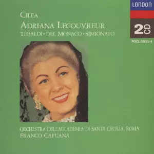 FRANCO CAPUANA / フランコ・カプアーナ / チレア:歌劇「アドリアーナ・ルクヴルール」(全曲)@カプアーナ/ローマ聖チェチーリア音楽院o. &cho. テバルディ(S)他