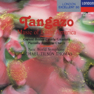 MICHAEL TILSON THOMAS / マイケル・ティルソン・トーマス / ピアソラ:タンガーソ/ラテン・アメリカ管弦楽曲集《ロンドン・エクセレント50(49)》