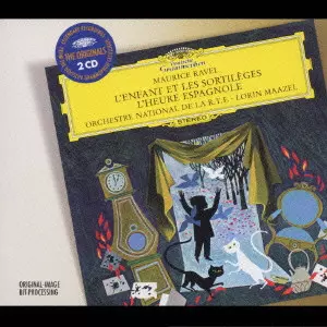 ラヴェル:歌劇《スペインの時》《子供と魔法》他/LORIN MAAZEL/ロリン
