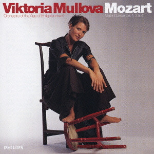 VIKTORIA MULLOVA / ヴィクトリア・ムローヴァ / モーツァルト:ヴァイオリン協奏曲第1番・第3番・第4番