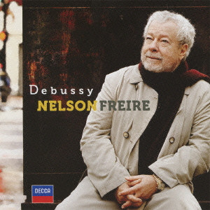 NELSON FREIRE / ネルソン・フレイレ / 月の光~ドビュッシー:ピアノ作品集