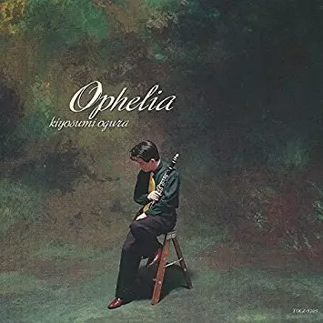 KIYOSUMI OGURA / 小倉清澄 / オフィーリア