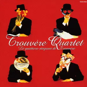 TROUVERE QUARTET / トルヴェール・クヮルテット商品一覧｜SOUL