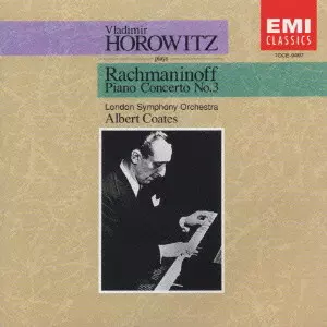 VLADIMIR HOROWITZ PLAYS RACHMANINOFF / ホロヴィッツ、ラフマニノフ