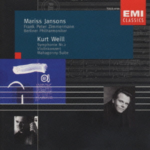 MARISS JANSONS / マリス・ヤンソンス / WEILL:SYMPHONIE NR.2 / ヴァイル:交響曲第2番