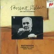 ベートーヴェン:交響曲第3番「英雄」/「エグモント」序曲@ワルター/NYP