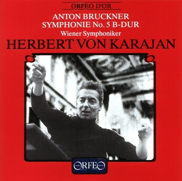 HERBERT VON KARAJAN / ヘルベルト・フォン・カラヤン / ブルックナー:交響曲第5番@カラヤン/VSO