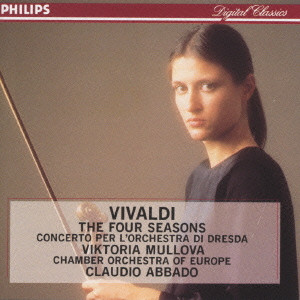 VIKTORIA MULLOVA / ヴィクトリア・ムローヴァ / ヴィヴァルディ:協奏曲集「四季」/協奏曲ト長調「ドレスデンのオーケストラのために」@ムローヴァ(vn)アバド/ヨーロッパco.