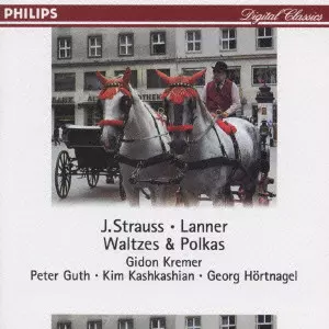 GIDON KREMER / ギドン・クレーメル / シュトラウス、ランナー:ワルツとポルカ集