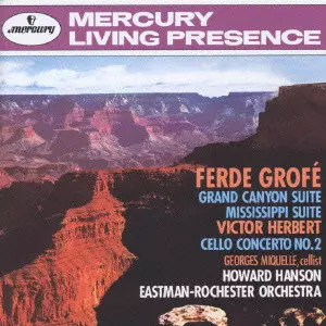 HOWARD HANSON / ハワード・ハンソン / グローフェ:組曲「グランド・キャニオン」