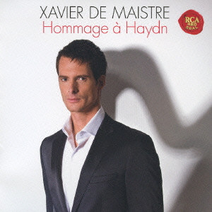 XAVIER DE MAISTRE / グザヴィエ・ドゥ・メストレ  / HOMMAGE A HAYDN / ハープ協奏曲~ハイドンへのオマージュ