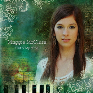 MAGGIE MCCLURE / マギー・マクルーア / OUT OF MY MIND / アウト・オブ・マイ・マインド