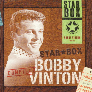 BOBBY VINTON / ボビー・ヴィントン / STAR BOX - BOBBY VINTON / STAR BOX~ボビー・ヴィントン