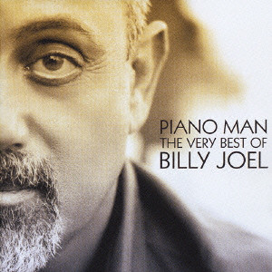 BILLY JOEL / ビリー・ジョエル / PIANO MAN : THE VERY BEST OF BILLY JOEL / ピアノ・マン:ザ・ヴェリー・ベスト・オブ・ビリー・ジョエル