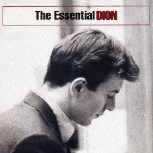 DION (DION DIMUCCI) / ディオン / The Essential Dion / エッセンシャル・ディオン