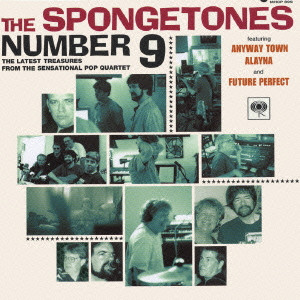 SPONGETONES / スポンジトーンズ / THE SPONGETONES NUMBER 9 / ザ・スポンジトーンズ No.9
