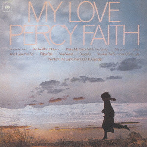 PERCY FAITH ORCHESTRA / パーシー・フェイス・オーケストラ / MY LOVE / マイ・ラヴ