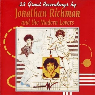 JONATHAN RICHMAN (MODERN LOVERS) / ジョナサン・リッチマン (モダン・ラヴァーズ) / 23 GREAT RECORDINGS BY JONATHAN RICHMAN AND THE MODERN LOVERS / ベスト・オブ・ジョナサン・リッチマン&ザ・モダーン・ラヴァーズ