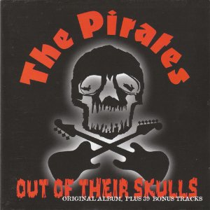 OUT OF THEIR SKULLS / アウト・オブ・ゼア・スカルズ・プラス/PIRATES/パイレーツ｜OLD ROCK ｜ディスクユニオン・オンラインショップ｜diskunion.net