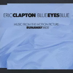 Blue Eyes Blue / ブルー・アイズ・ブルー/ERIC CLAPTON/エリック