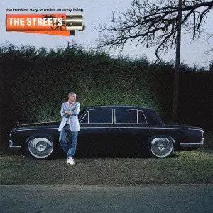STREETS / ストリーツ / THE HARDEST WAY TO MAKE AN EASY LIVING / ザ・ハーディスト・ウェイ・トゥ・メイク・アン・イージー・リヴィング