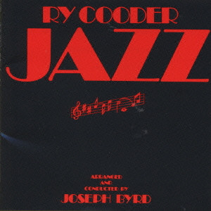 RY COODER / ライ・クーダー / Jazz / ジャズ