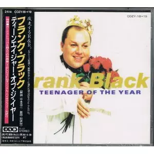 ティーンエイジャー・オブ・ジ・イヤー&frasl;BLACK FRANCIS (FRANK BLACK