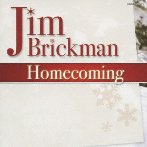JIM BRICKMAN / ジム・ブリックマン / HOMECOMING / ホームカミング