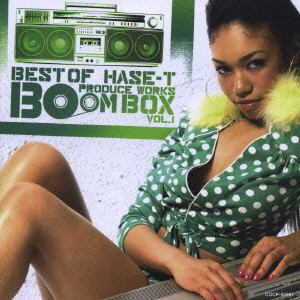 HASE-T / BEST OF HASE-T PRODUCE WORKS BOOM BOX VOL.1 / BEST OF HASE-T PRODUCE WORKS BOOM BOX VOL.1