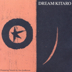 KITARO / 喜多郎 / DREAM / ドリーム