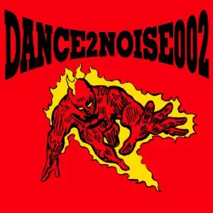 ダンス・2・ノイズ・002/V.A./オムニバス｜OLD ROCK｜ディスクユニオン