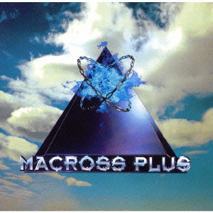 YOKO KANNO / 菅野よう子 / MACROSS PLUS ORIGINAL SOUND TRACK / 「マクロスプラス」オリジナル・サウンドトラック