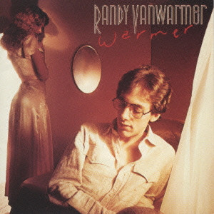 RANDY VANWARMER / ランディ・ヴァンウォーマー / WARMER / アメリカン・モーニング