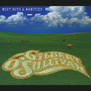 GILBERT O'SULLIVAN / ギルバート・オサリバン / BEST HITS & RARITIES / ベスト・ヒッツ&レアリティーズ