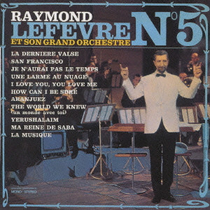 RAYMOND LEFEVRE / レイモン・ルフェーヴル商品一覧｜LATIN/BRAZIL