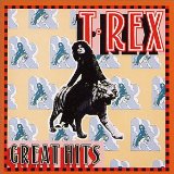 T. REX / T・レックス / グレイト・ヒッツ