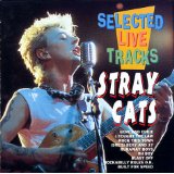 STRAY CATS / ストレイ・キャッツ / ライヴ・コレクション1989