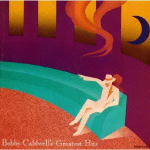 BOBBY CALDWELL'S GREATEST HITS / ボビー・コールドウェル グレイ