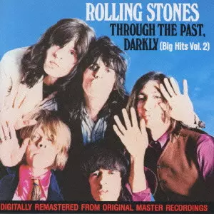 THROUGH THE PAST, DARKLY (BIG HITS VOL.2) / スルー・ザ