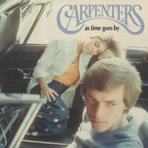 AS TIME GOES BY / レインボウ・コネクション~アズ・タイム・ゴーズ・バイ/CARPENTERS/カーペンターズ｜OLD  ROCK｜ディスクユニオン・オンラインショップ｜diskunion.net