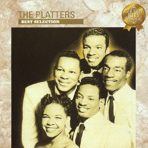 THE PLATTERS BEST SELECTION / オンリー・ユー～ザ・プラターズ