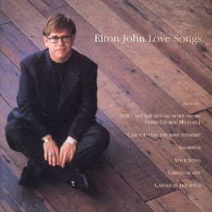 ELTON JOHN / エルトン・ジョン / LOVE SONGS / LOVE SONGS