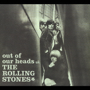 ROLLING STONES / ローリング・ストーンズ / OUT OF OUR HEADS (UK VERSION) / アウト・オブ・アワ・ヘッズ(UKヴァージョン)