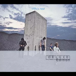 WHO'S NEXT / フーズ・ネクスト［＋20］（デラックス・エディション