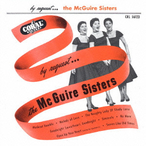 MCGUIRE SISTERS / マクガイア・シスターズ / BY REQUEST / バイ・リクエスト