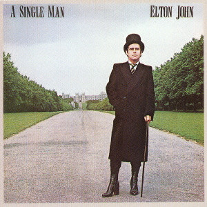 ELTON JOHN / エルトン・ジョン / A SINGLE MAN / シングル・マン＋5