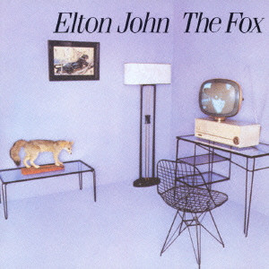 ELTON JOHN / エルトン・ジョン / THE FOX / ザ・フォックス