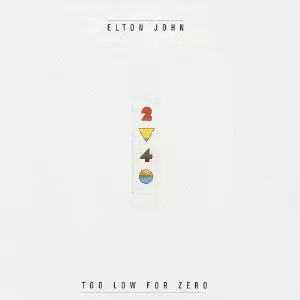 ELTON JOHN / エルトン・ジョン / TOO LOW FOR ZERO / トゥ・ロウ・フォー・ゼロ+3